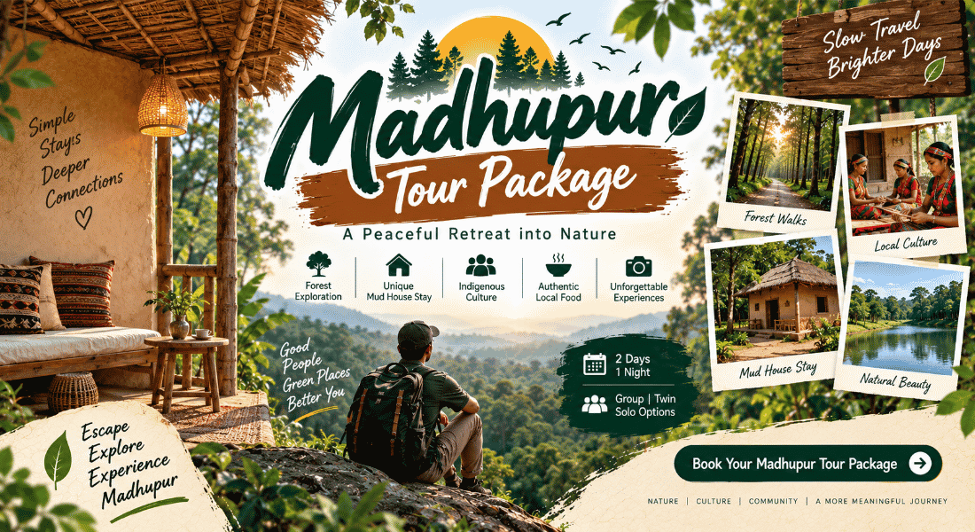 Madhupur tour package