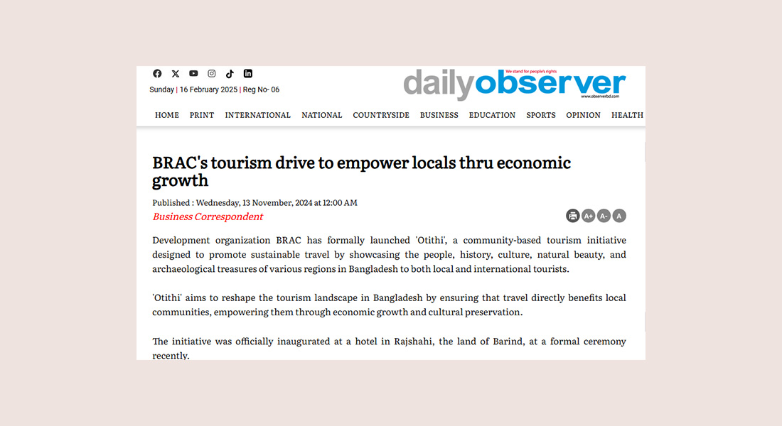 BRAC's tourism drive to empower locals through economic growth